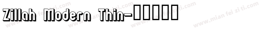 Zillah Modern Thin字体转换